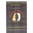 Coming Out Of The Darkness!: Now I See You!