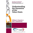 Understanding the Dynamics of the Value Chain