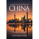 Understanding China: A Guide to China's Economy, History, and Political Culture