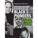 The Black Pioneers