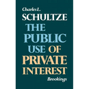 The Public Use of Private Interest