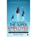 How to become the Super Employee