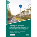 The Palgrave Handbook of Just Green Transitions in the Western Balkans and Beyond