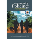 Community Policing: The Path to Healthier Relationships - a Police Chaplain's Perspective