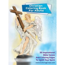 Christian Coloring Book For Adults: 30 Inspirational Bible Verses And Coloring Pages To Uplift Your Spirit