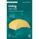 Living with Grief: A Compassionate Companion