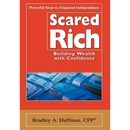 Scared Rich: Building Wealth with Confidence