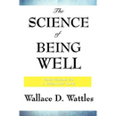 The Science of Being Well
