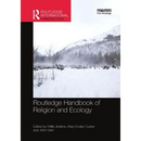Routledge Handbook of Religion and Ecology