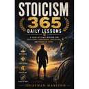 Stoicism 365 Daily Lessons: A Year of Stoic Wisdom for Resilience, Confidence, Discipline, and Peace of Mind