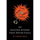 The Success System That Never Fails