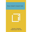 Wall Street's Shady Side