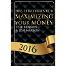 2016 Strategies for Maximizing Your Money