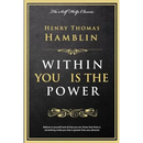Within You Is the Power