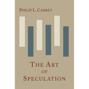 The Art of Speculation