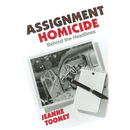 Assignment Homicide