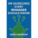 HR Guidelines Every Manager Should Know