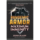 Pandemic Armor: Maximum Immunity