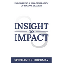Insight to Impact: Empowering a New Generation of Finance Leaders