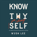 Know Thy Fucking Awesome Self: An Infinite Journal of Exploration and Play