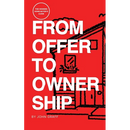 From Offer to Ownership: The Modern Home Buyer's Guide