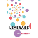 Leverage the People Who Love and Care About You Personally and Professionally: Building Your Circle of Champions