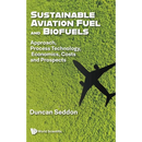 Sustainable Aviation Fuel and Biofuels