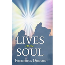 Lives of the Soul
