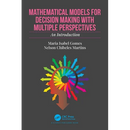 Mathematical Models for Decision Making with Multiple Perspectives: An Introduction