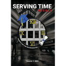 Serving Time Wisely