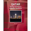 Qatar Ecology and Nature Protection Handbook Volume 1 Strategic Information and Regulations