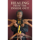 Healing From The Inside Out