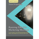 Running Effective Marketing Meetings