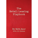 The Retail Leasing Playbook