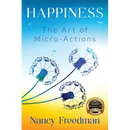 Happiness: The Art of Micro-Actions