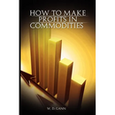 How to Make Profits In Commodities