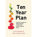 Ten Year Plan: How the Founders of Tender Greens Scaled Their Heart-Centered Brand