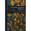 The Richest Man in Babylon
