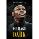Courage in the Dark