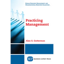 Practicing Management