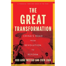 The Great Transformation: China's Road from Revolution to Reform