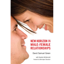 New Horizon in Male-Female Relationships
