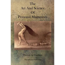 The Art and Science of Personal Magnetism