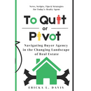 To Quit or Pivot: Navigating Buyer Agency in the Changing Landscape of Real Estate