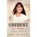 Confidence for Women: Simple Steps to be Confident and Attractive without Being a B*tch