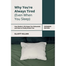 Why You're Always Tired (Even When You Sleep)