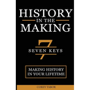 History in the Making