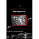 I'm Living Proof