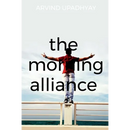 The morning alliance