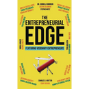 The Entrepreneurial Edge: Real Founders Tell The Stories Behind Businesses That Endure